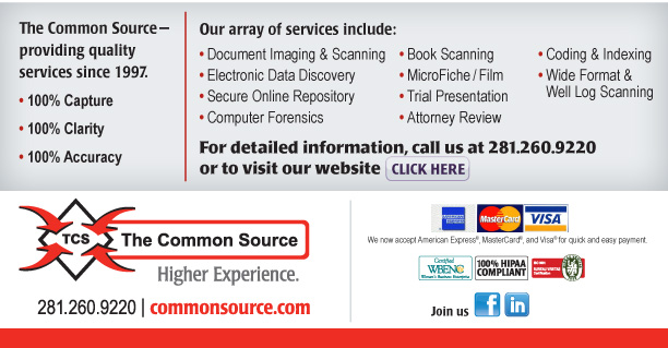 The Common Source—providing quality services since 1997.  •   100% Capture  •   100% Clarity  •   100% Accuracy   Our array of services include: •   Document Imaging & Scanning •   Electronic Data Discovery •   Secure Online Repository •   Trial Presentation •   Attorney Review •   Coding & Indexing •   ESI Collection •   Book Scanning •   MicroFiche/Film  For detailed information, call us at 281.260.9220 or to visit our website click here. [https://www.commonsource.com/]  The Common Source 281.260.9220 commonsource.com  Join us [https://www.facebook.com/pages/The-Common-Source/135787343114308?ref=ts] [https://www.linkedin.com/company/1030204?trk=null]  We now accept American Express®, Visa®, and MasterCard®, for quick and easy payment.